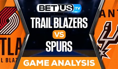 San Antonio Spurs vs Portland Trail Blazers Prediction  .